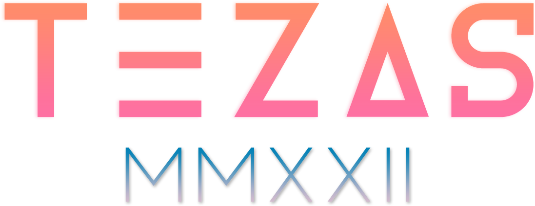 TEZAS MMXXII